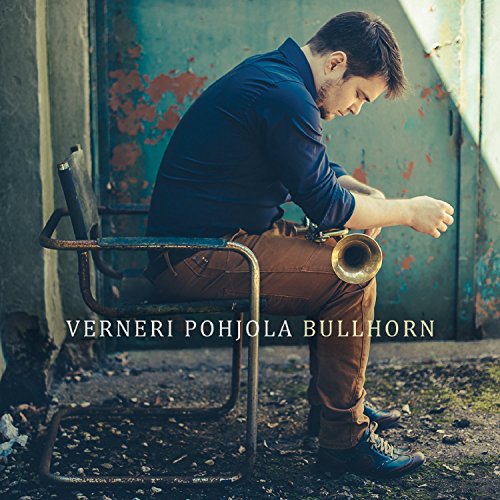 Verneri Pohjola - Bullhorn