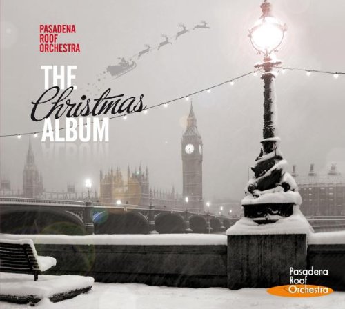 Pasadena Roof Orchestra - Pro10,the Christmas Album