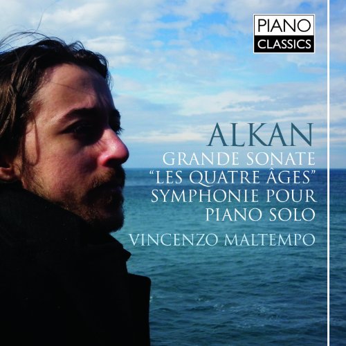 Vincenzo Maltempo - Alkan: Grande Sonate, Symphonie pour Piano solo