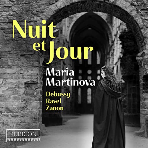 Martinova , Maria - Nuit Et Jour - Debussy Ravel Zanon