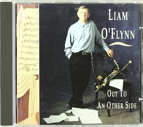 Liam O'Flynn - Out to An Other Side