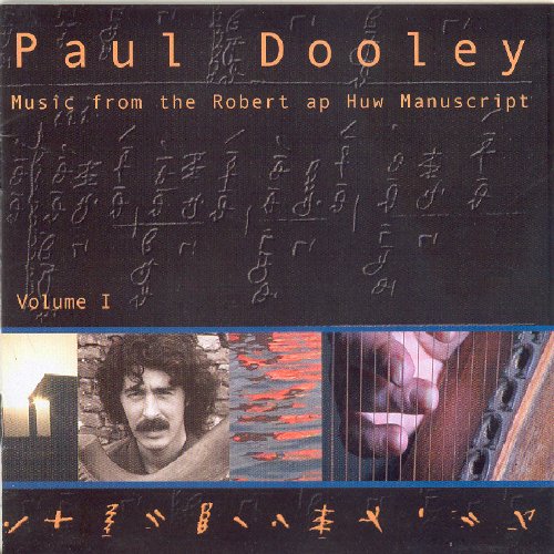 Dooley , Paul - Music From The Robert Ap Huw Manuscript - Volume 1