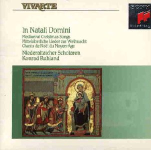 Rohland , Konrad & Niederaltaicher Scholaren - In Natali Domini: Mediaeval Christmas Songs