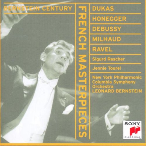 Leonard Bernstein - Bernstein Century (Twentieth Century French Masterpieces)