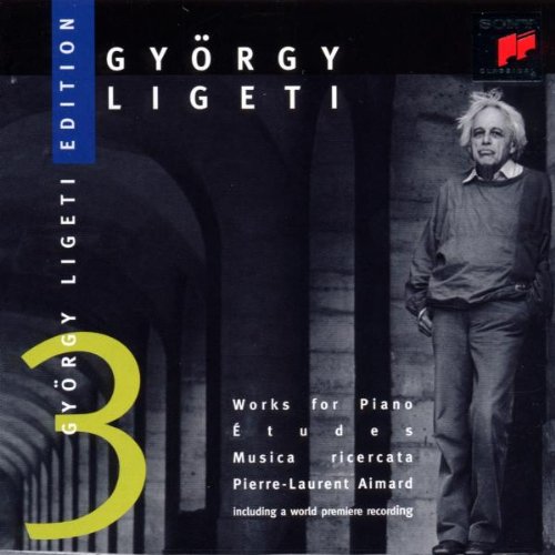 Pierre-Laurent Aimard - Ligeti-Edition Vol. 3 (Klavierwerke)