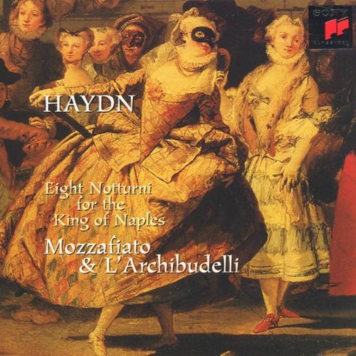 Haydn , Joseph - Eight Notturni For The King Of Naples (Mozzafiato & L'Archibulli)