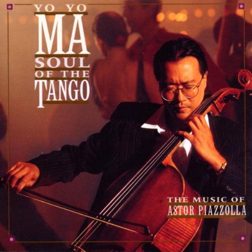 Yo Yo Ma - Soul of the tango