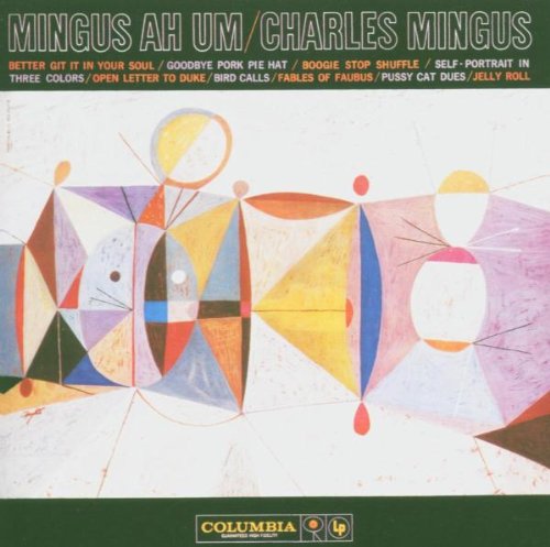 Mingus , Charles - Mingus Ah Um