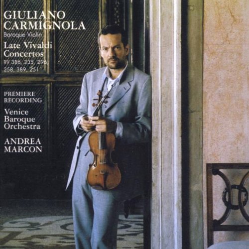 Giuliano Carmignola - Vivaldi: Violin Concertos