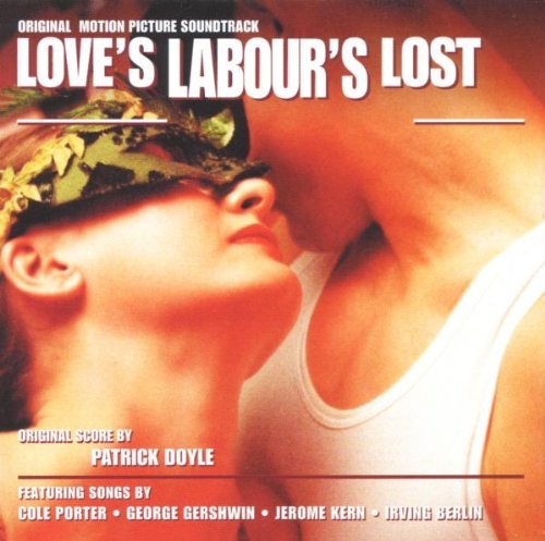 Doyle , Patrick - Love's Labour's Lost (Verlorene Liebemüh')