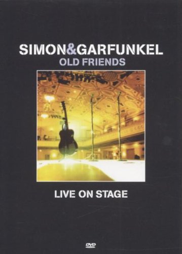 Simon & Garfunkel - Old Friends, Live on Stage