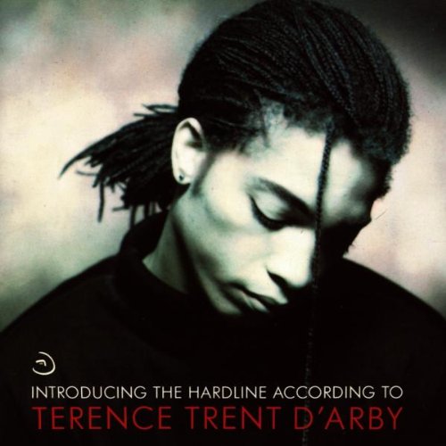 D'Arby , Terence Trent - Introducing The Hardline According To Terence Trent D'Arby