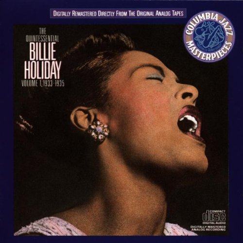 Holiday , Billie - The Quintessential Billie Holiday 1 (1933-1935)