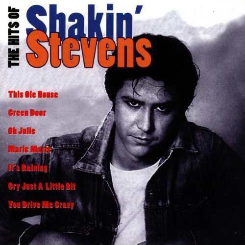 Shakin' Stevens - The Hits Of Shakin' Stevens