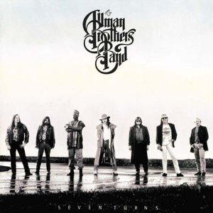 Allman Brothers Band , The - Seven Turns