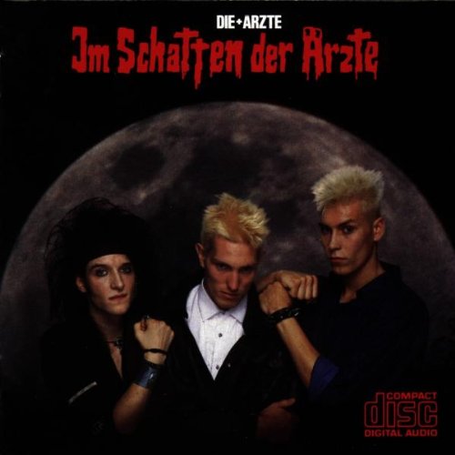 Ärzte , Die - Im Schatten der ärzte