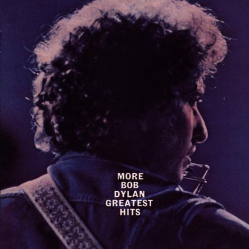 Dylan , Bob - More bob dylan greatest hits