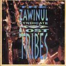 Zawinul Syndicate , The - Lost Tribes