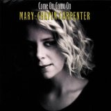 Mary-Chapin Carpenter - Time Sex Love