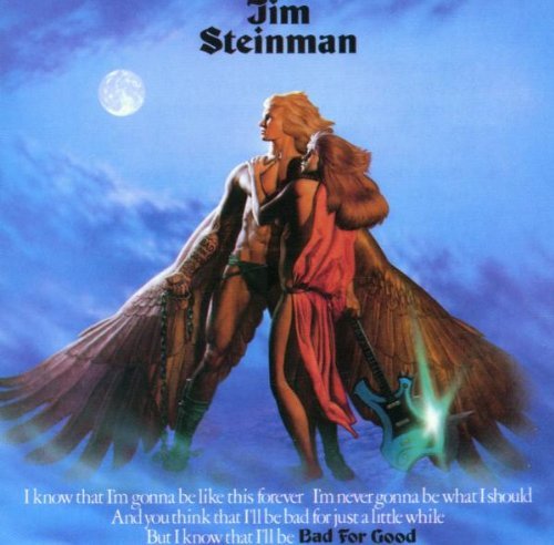 Steinman , Jim - Bad For Good