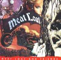 Meat Loaf and Friends - Best of the Best