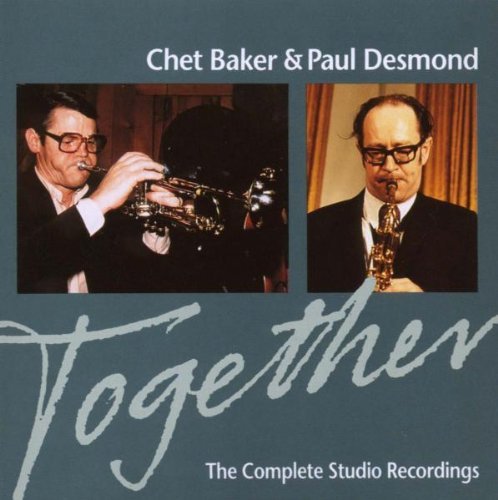 Chet,& Desmond,Paul Baker - Together:the Complete Studio Recordings