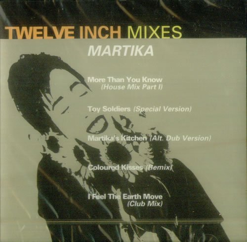 Martika - Twelve Inch Mixes