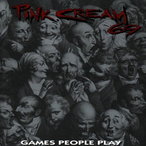 Pink Cream 69 - Games People Play