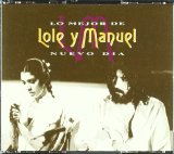 Lole Y Manuel - Grandes Exitos