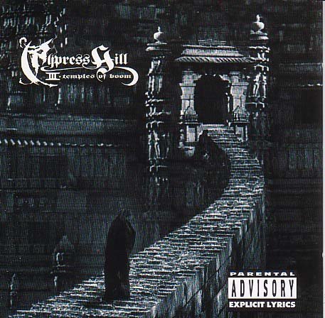 Cypress Hill - Temples of boom