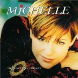 Michelle - Nenn Es Liebe Oder Wahnsinn