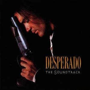  - Desperado - The Soundtrack