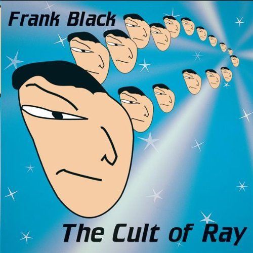 Black , Frank - The cult of ray (Limited Edition)