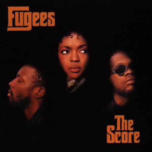 Fugees - The Score