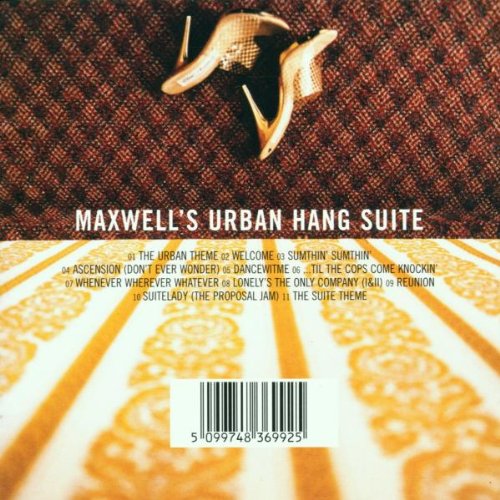 Maxwell - Maxwell's urban hang suite