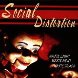 Social Distortion - Somewhere Between Heaven And Hell