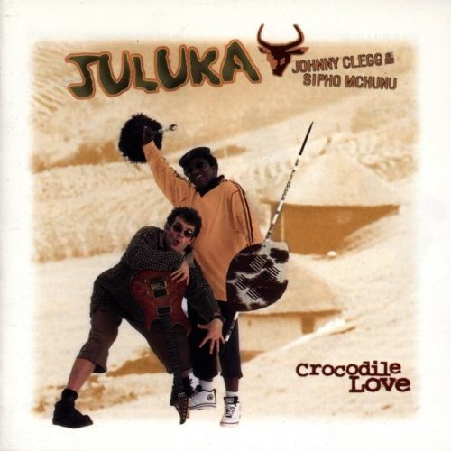 Juluka (Johnny Clegg & Sipho M - Crocodile Love