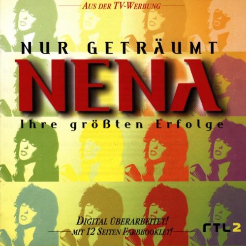 Nena - Nur Geträumt - Ihre größten Erfolge