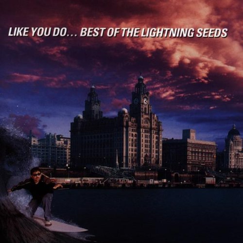 Lightning Seeds , The - Like You Do - Best of