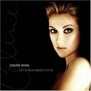 Dion , Celine - Let's talk about love