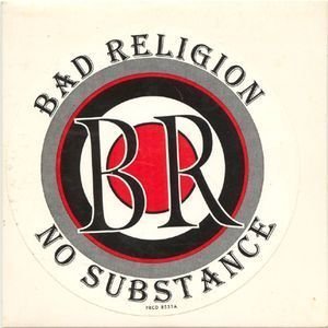 Bad Religion - No Substance (Limited Edition)