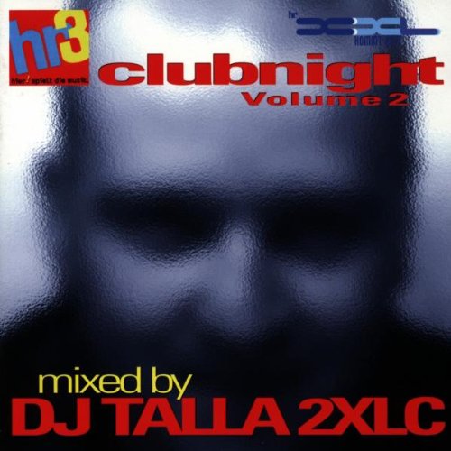 Talla 2xlc - Hr3 Clubnight Vol.2