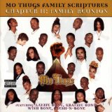 Mo Thugs - Family scriptures