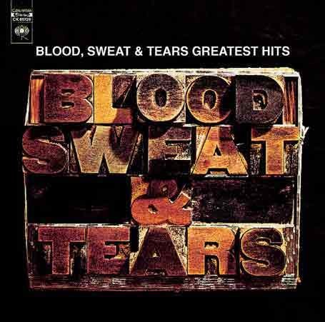 Blood Sweat & Tears - Greatest Hits