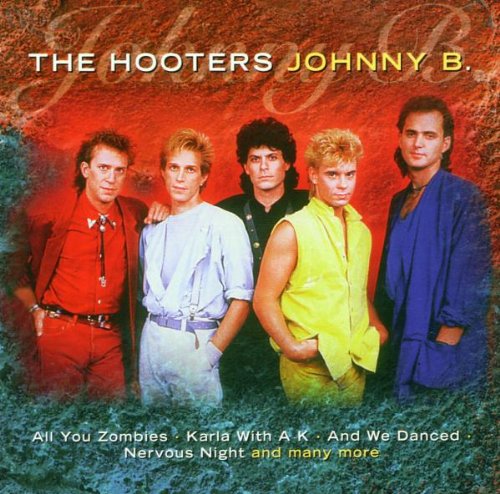 Hooters , The - Johnny B.: Thirteen Hooting Hits