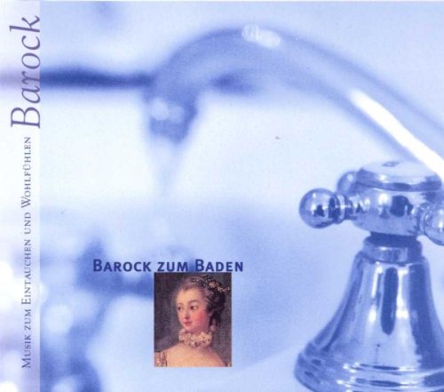 Various - Musik für schöne Stunden - Barock zum Baden