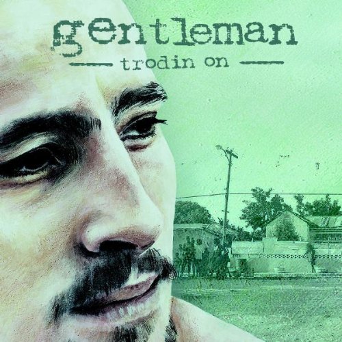 Gentleman - Trodin on