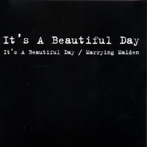 It's a Beautiful Day - o. Titel / Marrying Maiden