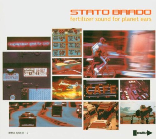 Stato Brado - Fertilizer Sound For Planet Ears