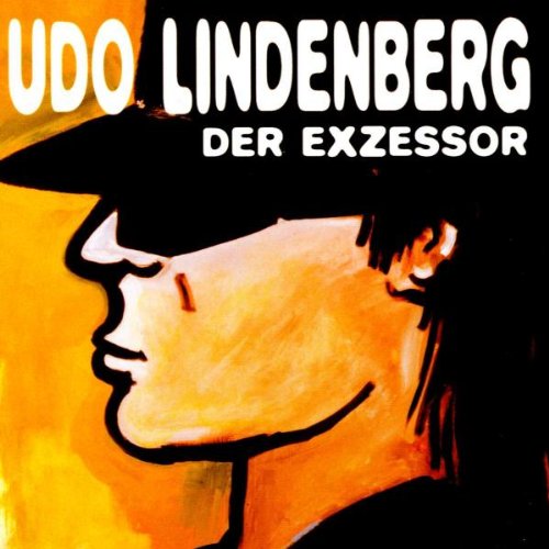 Lindenberg , Udo - Der Exzessor